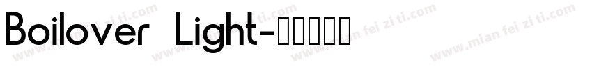 Boilover Light字体转换